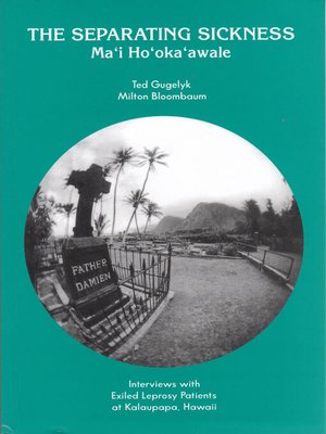 cover image of The Separating Sickness - Ma'i Ho'oka'awale